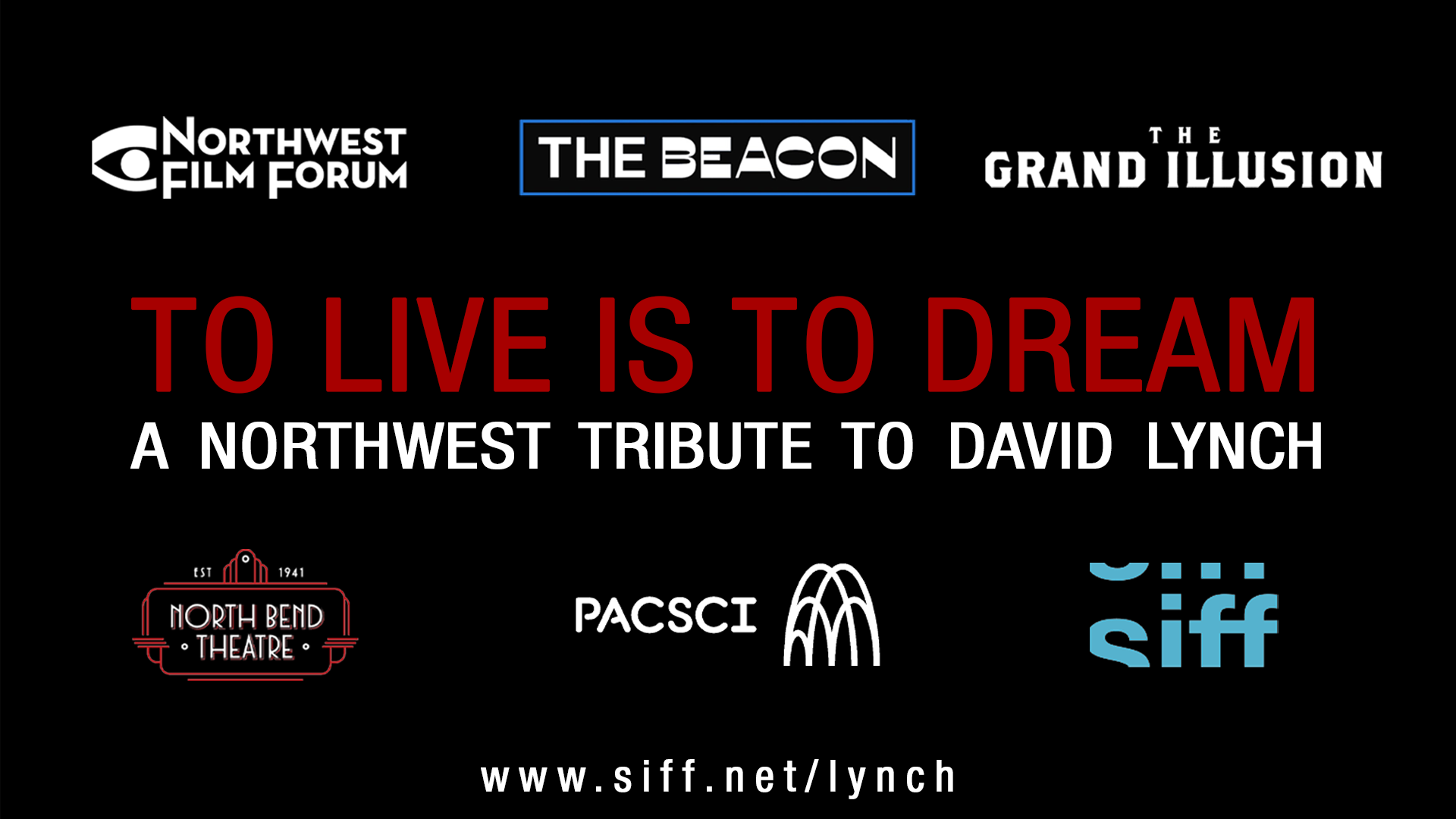 TO LIVE IS TO DREAM: A NORTHWEST TRIBUTE TO DAVID LYNCH image