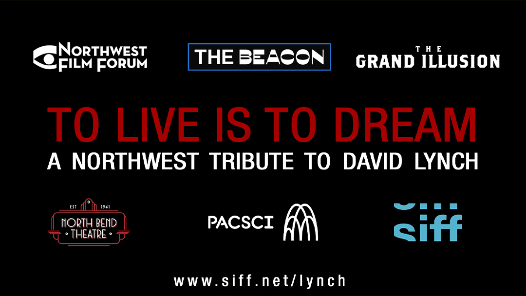 TO LIVE IS TO DREAM: A NORTHWEST TRIBUTE TO DAVID LYNCH image