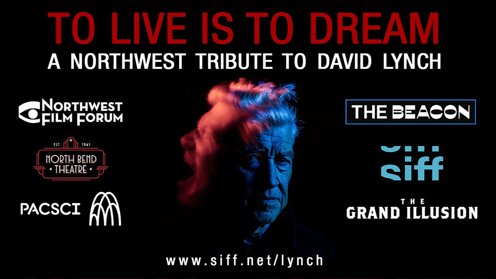 TO LIVE IS TO DREAM: A NORTHWEST TRIBUTE TO DAVID LYNCH image